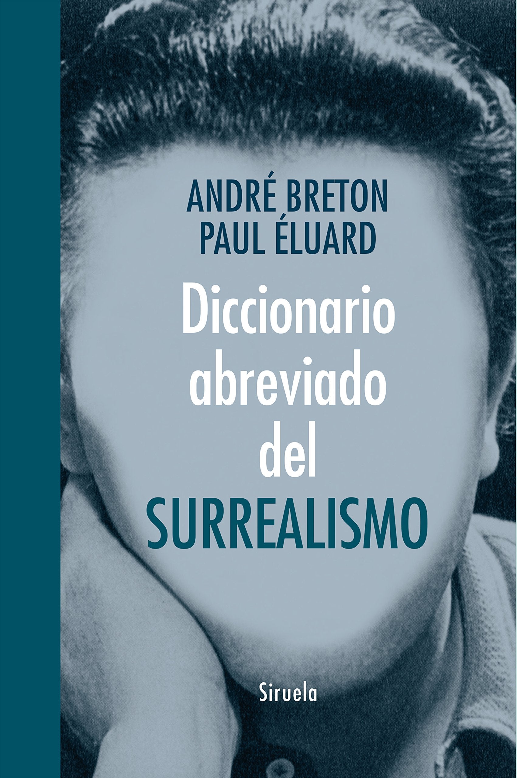 Diccionario abreviado del surrealismo Film, Art & Culture