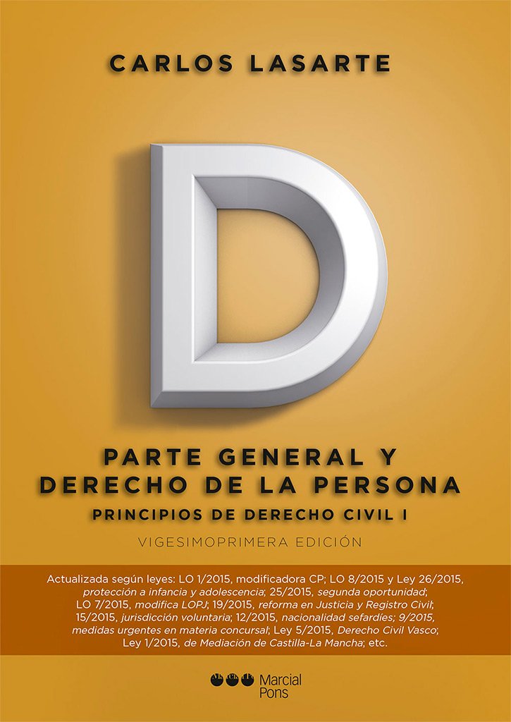 Principios de Derecho civil Tomo I: Parte General y Derecho de la persona book