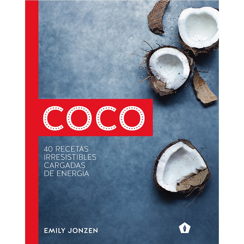 Coco: 40 recetas irresistibles cargadas de energía book