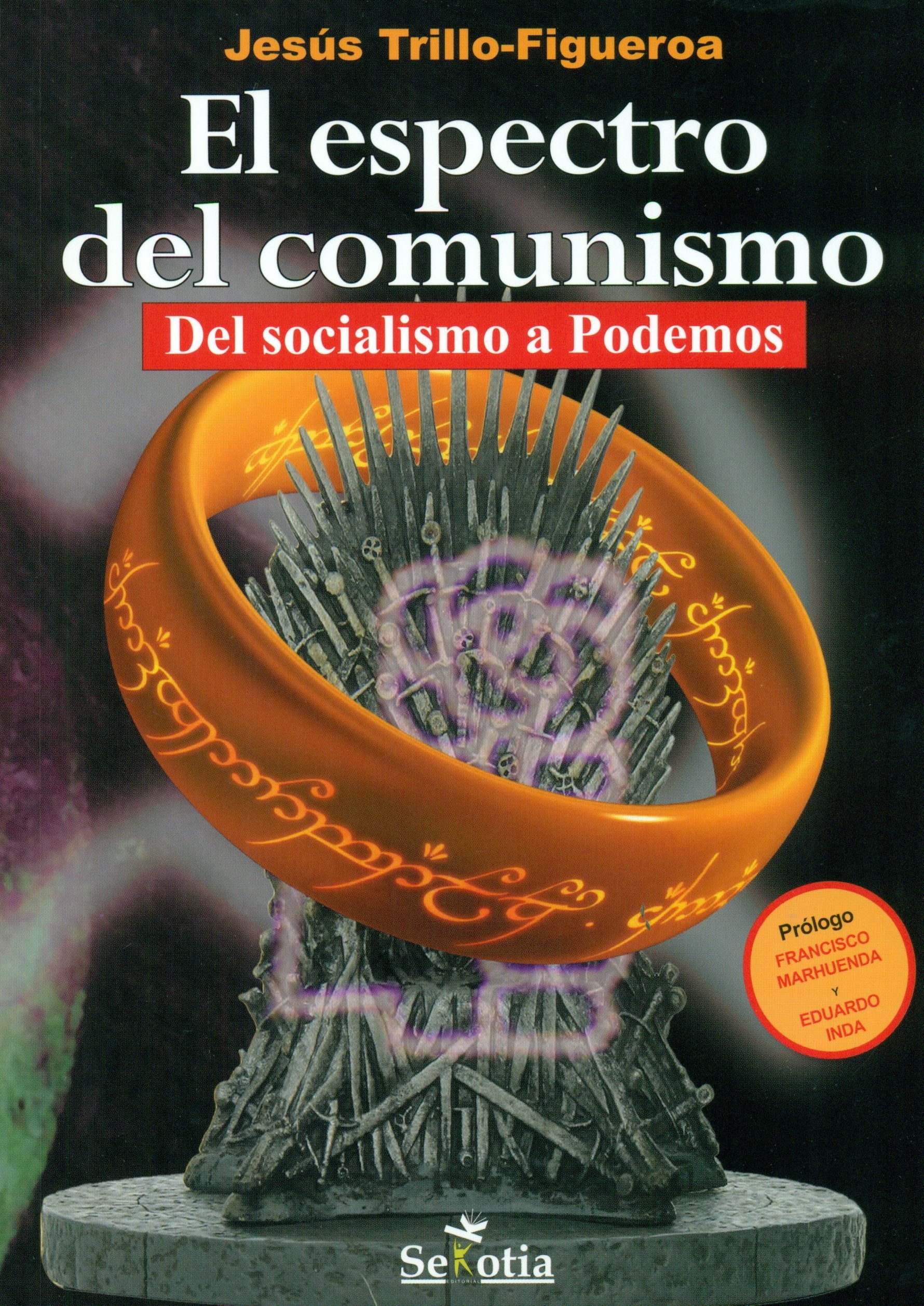 El espectro del comunismo: Del socialismo a Podemos book