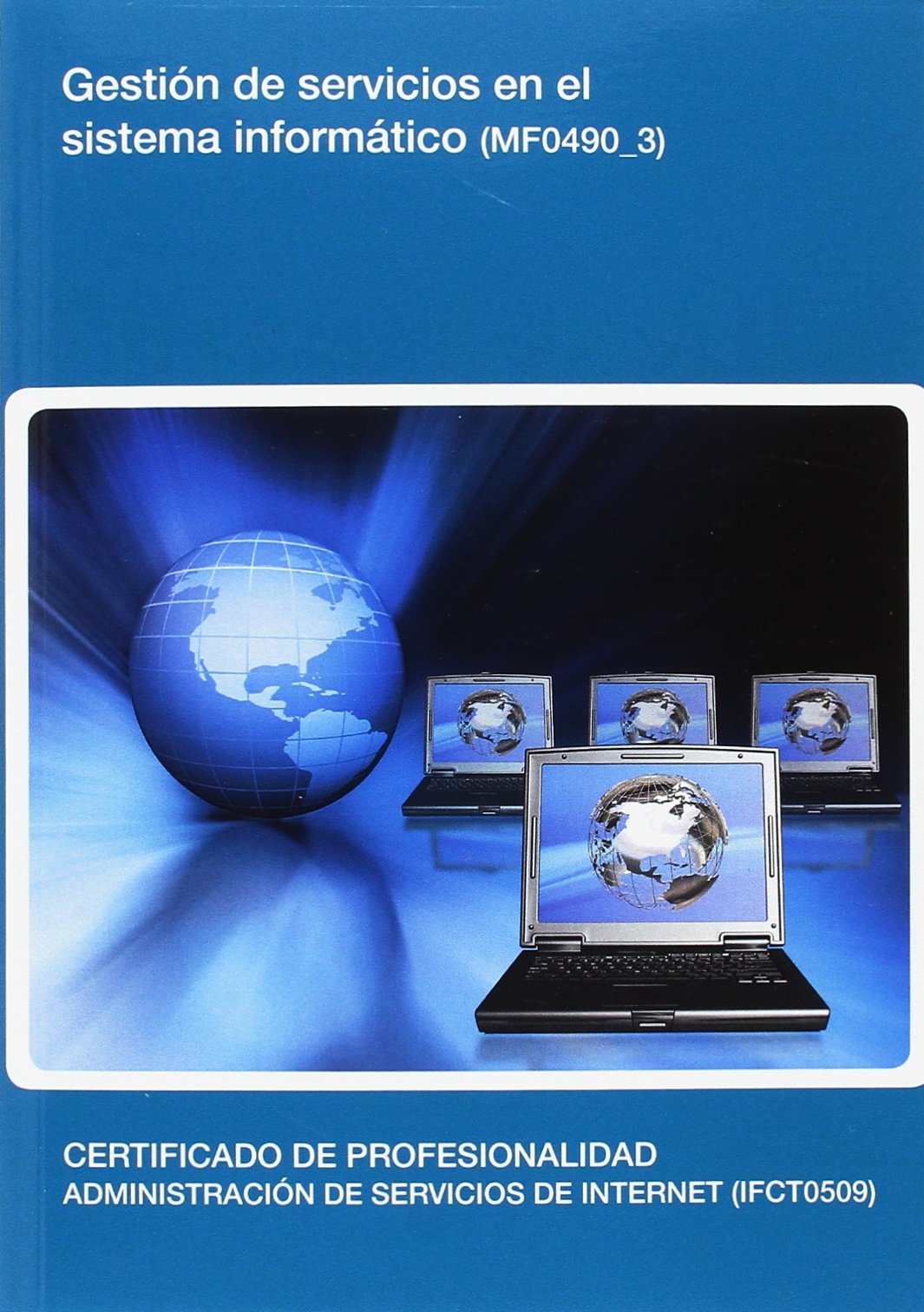 Gestión de servicios en el sistema informático Study Guides