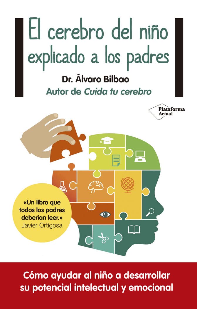 El cerebro del niño explicado a los padres Social Sciences