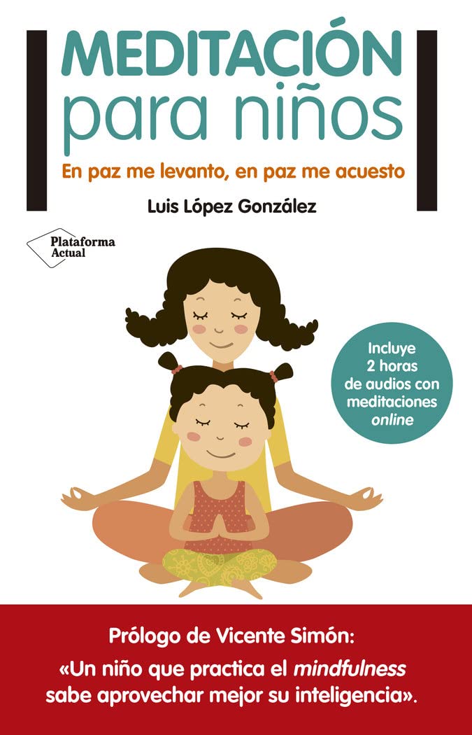 Meditación para niños: En paz me levanto, en paz me acuesto (Plataforma Actual) Religion & Esotericism