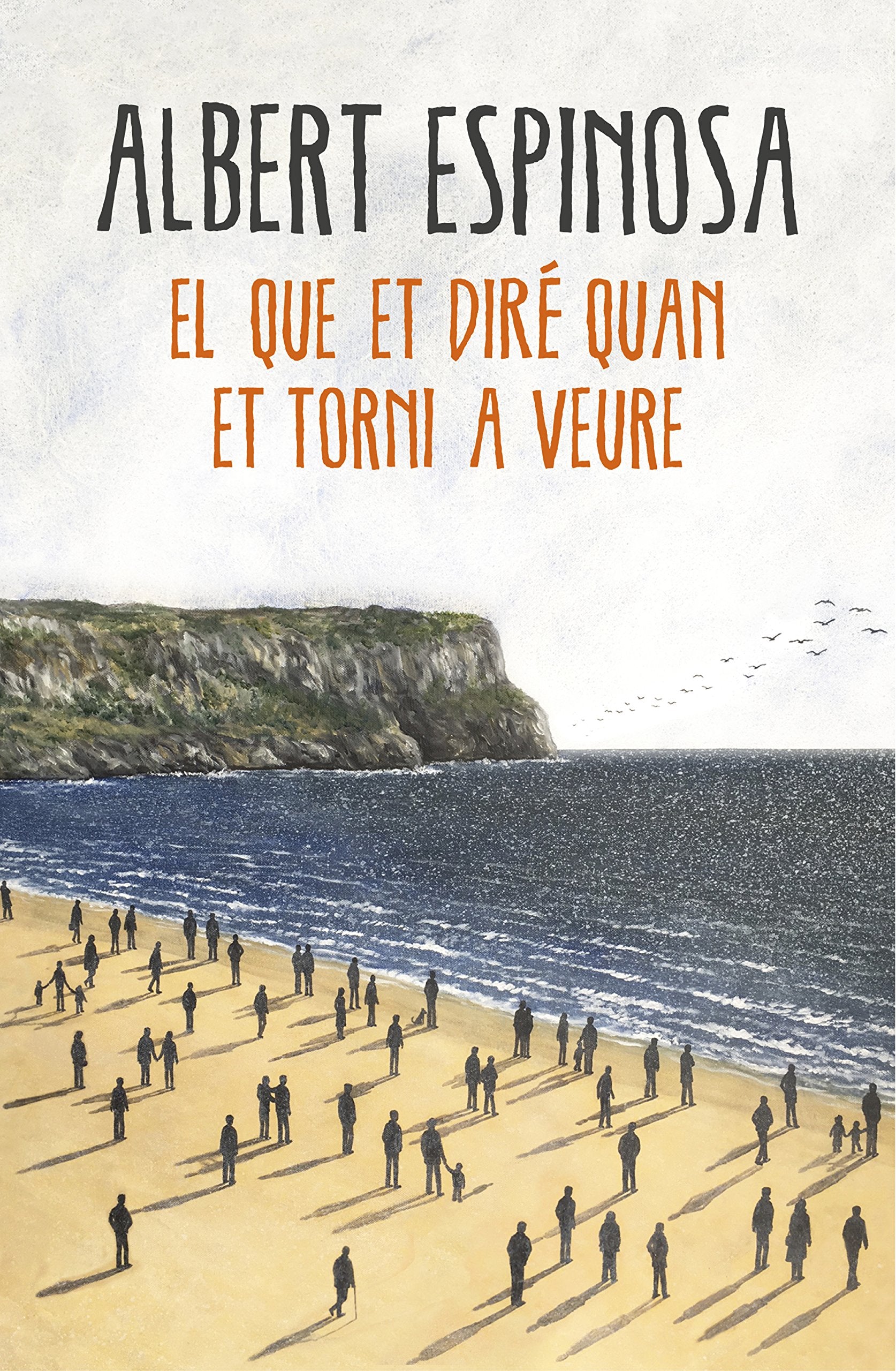 El que et diré quan et torni a veure book