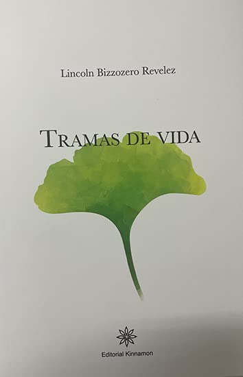 TRAMAS DE VIDA (Poesía, Band 1) Poetry