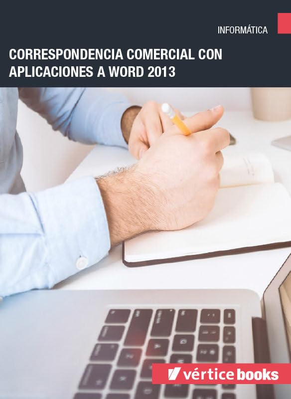 Correspondencia comercial con aplicaciones a Word 2013 Computer Science