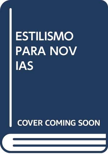 ESTILISMO PARA NOVIAS Books