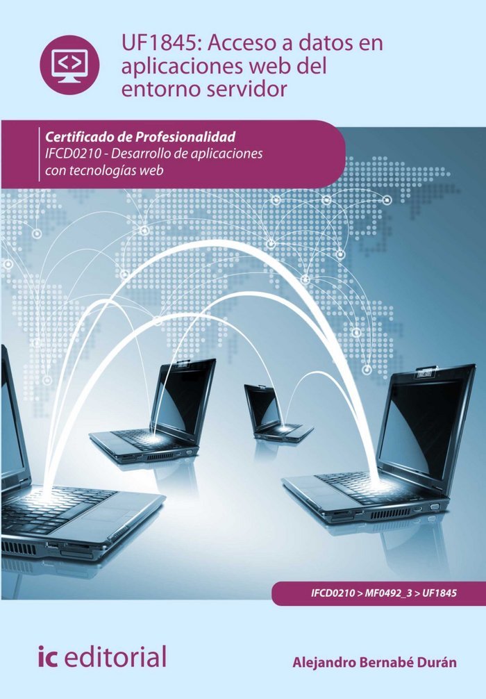 Acceso a datos en aplicaciones web del entorno servidor. ifcd0210 Books