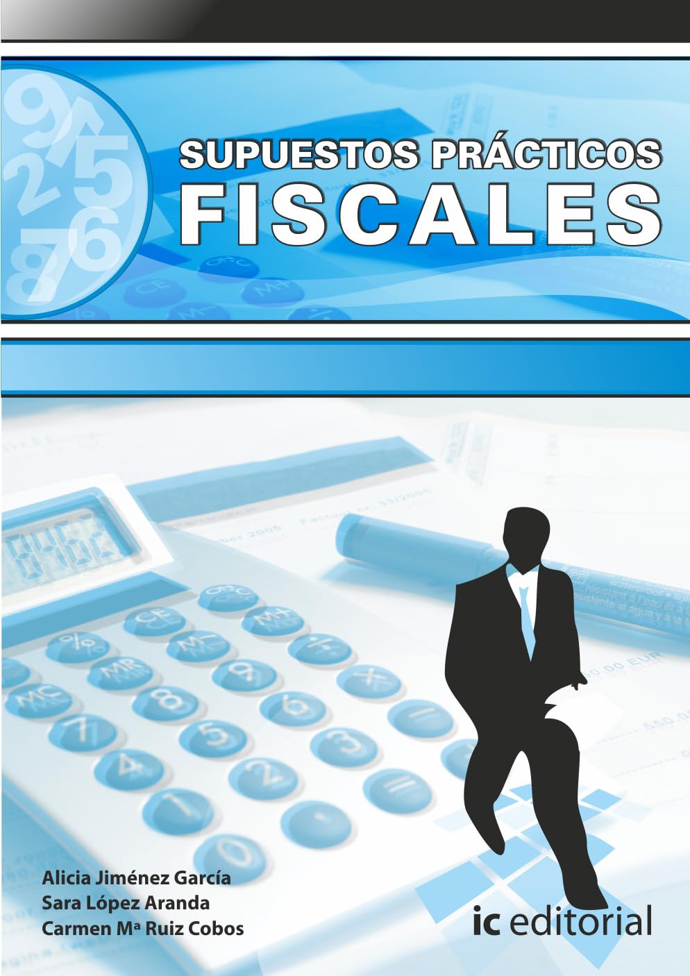 Supuestos prácticos fiscales Study Guides