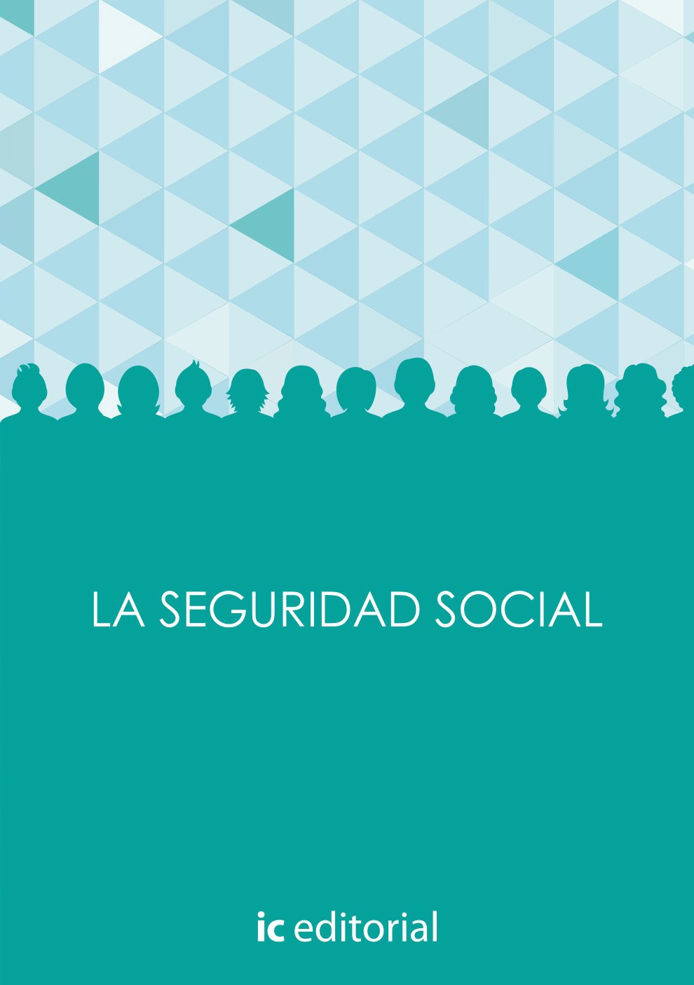 La seguridad social - obra completa - 3 vólúmenes Books