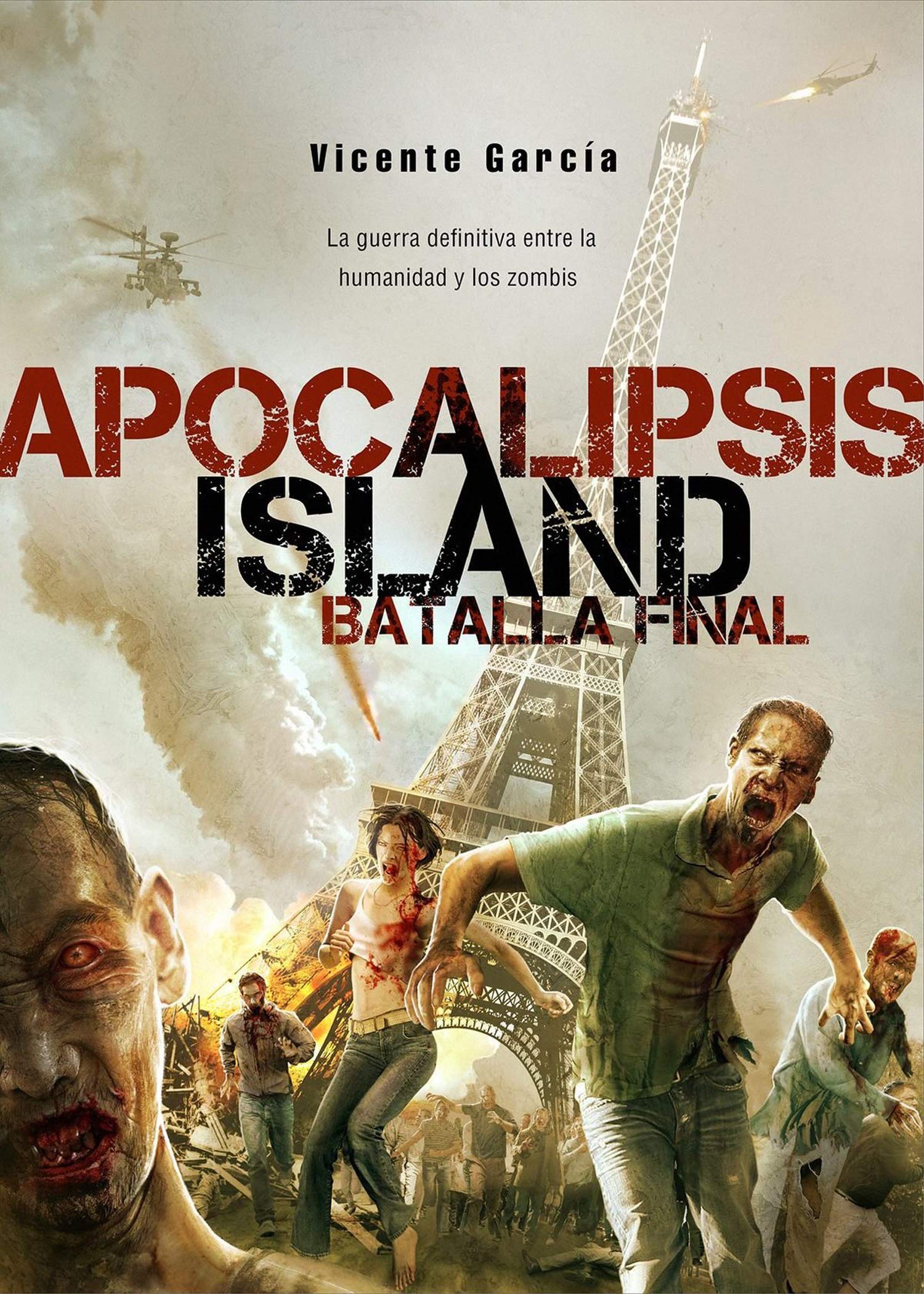 Apocalilpsis Island. Batalla Final. book