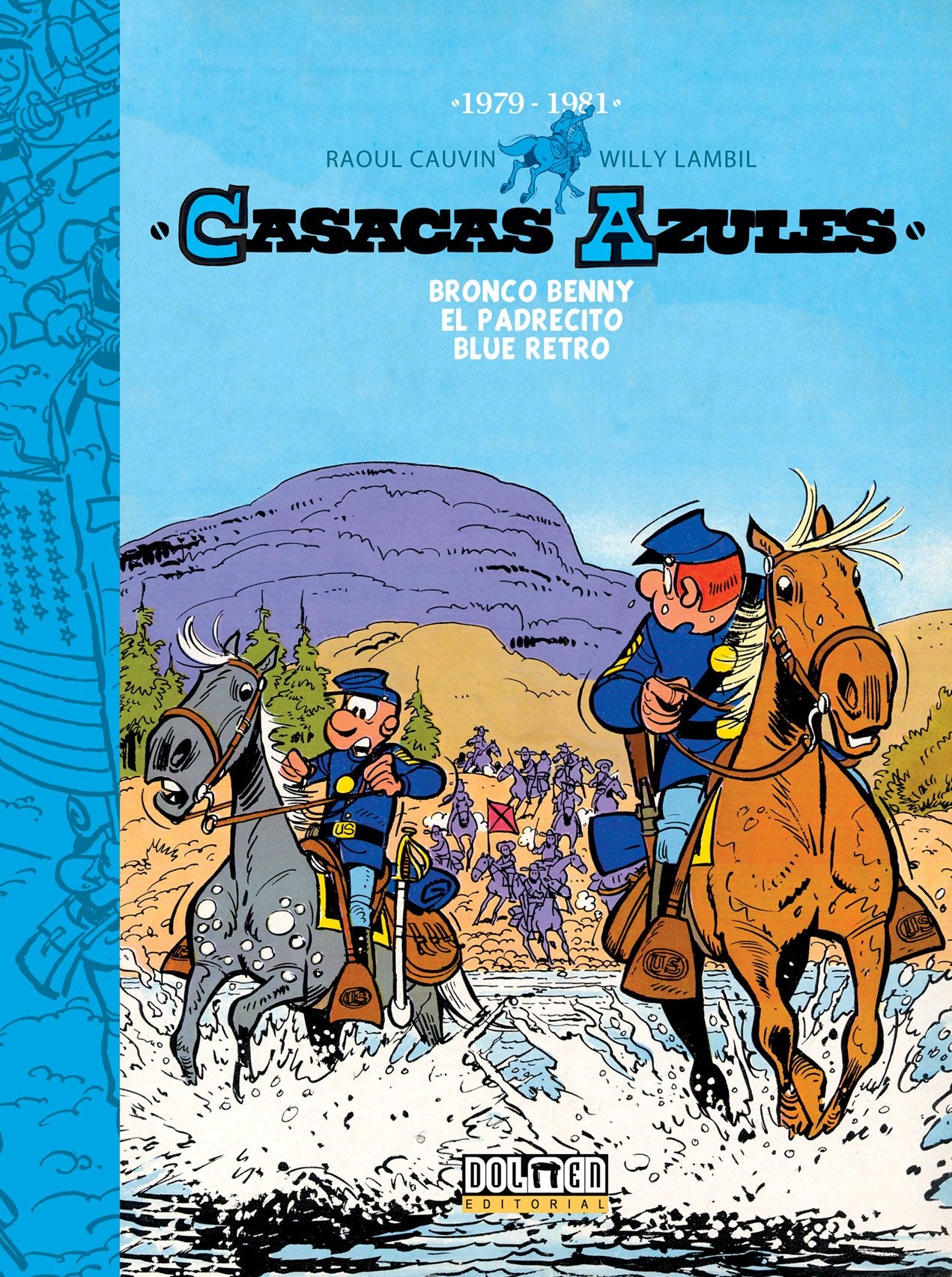 Casacas Azules: 1979-1981 Manga