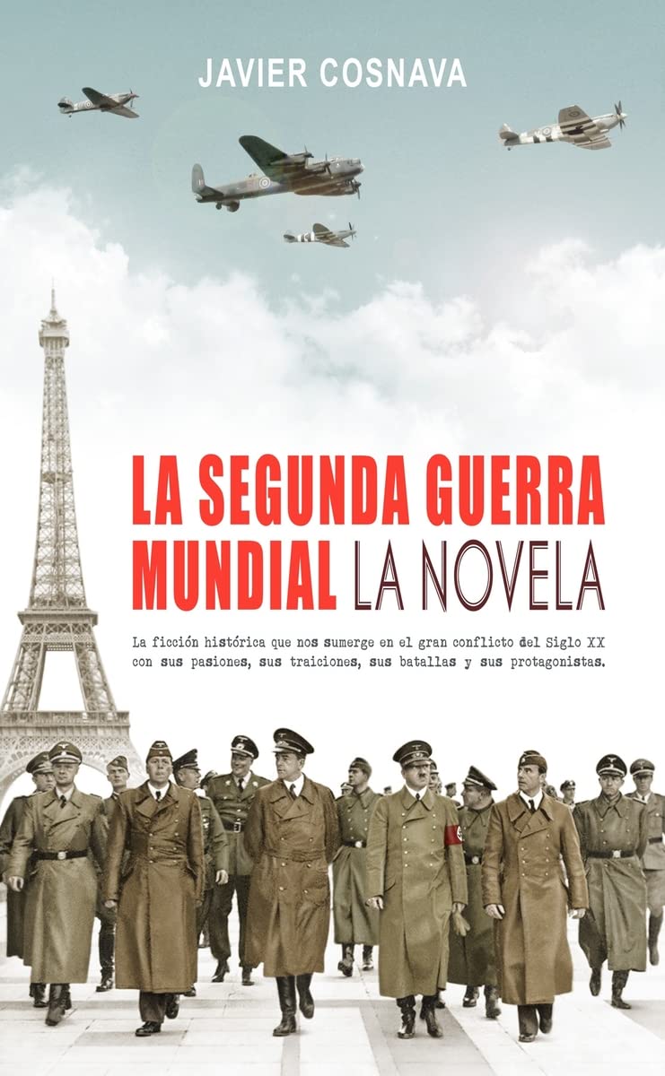 La Segunda Guerra Mundial, la novela: El asesinato de Europa book