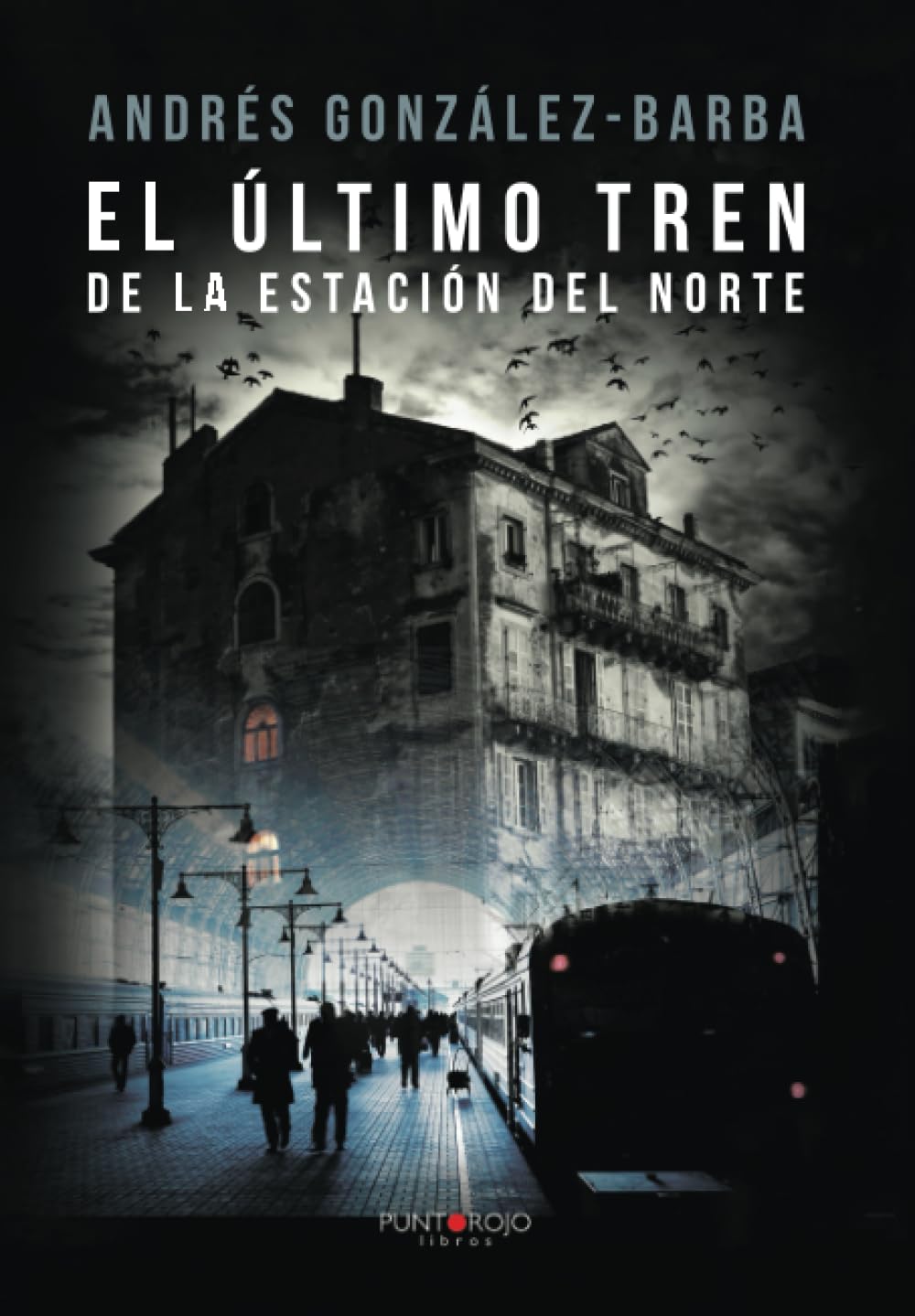 El último tren de la estación del norte Contemporary literature