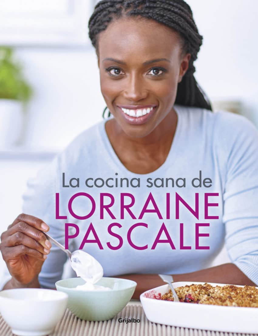 La cocina sana de Lorraine Pascale (Cocina de autor) Leisure, Home & Garden