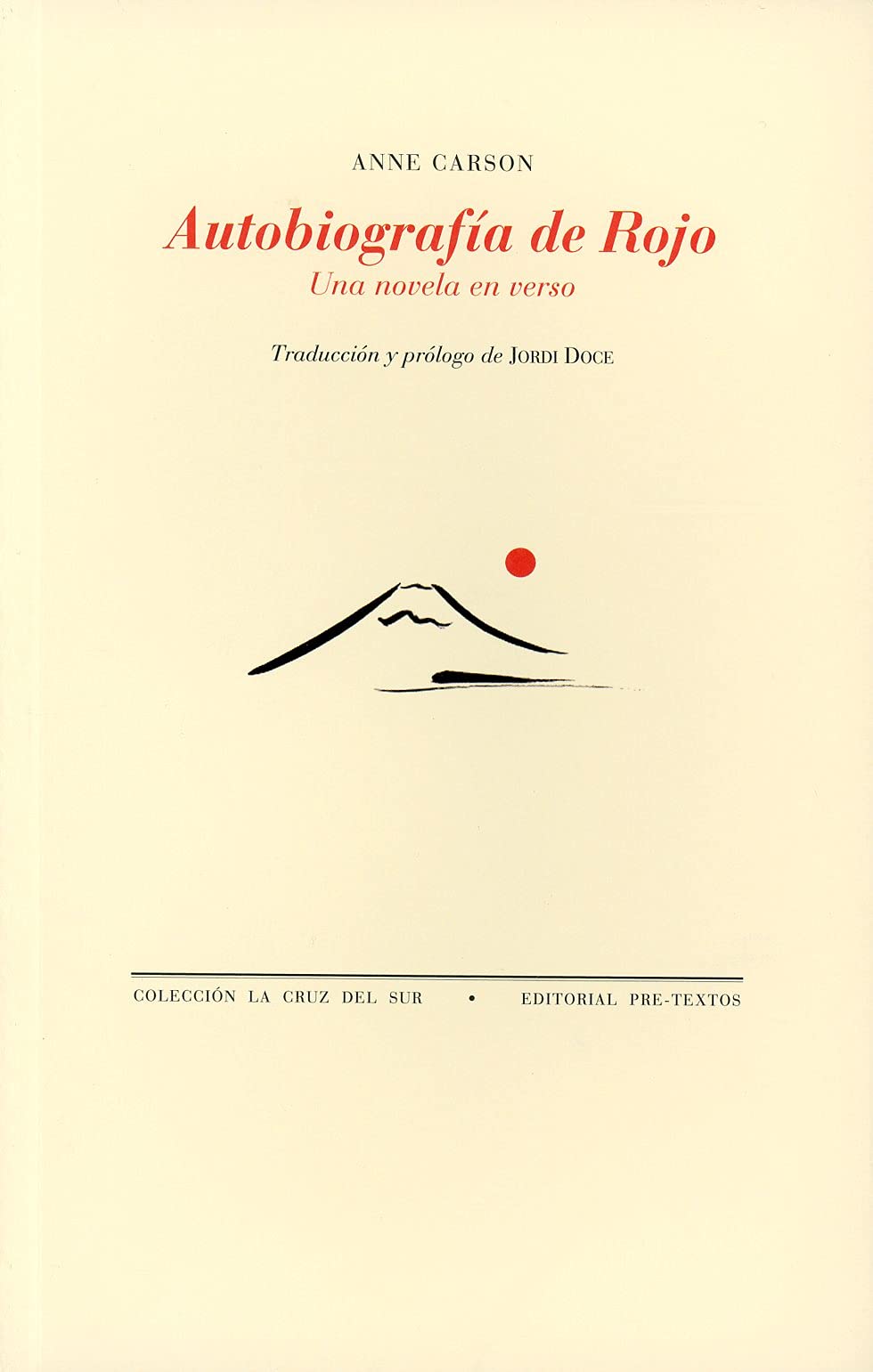 Autobiografía de rojo: Una novela en verso book