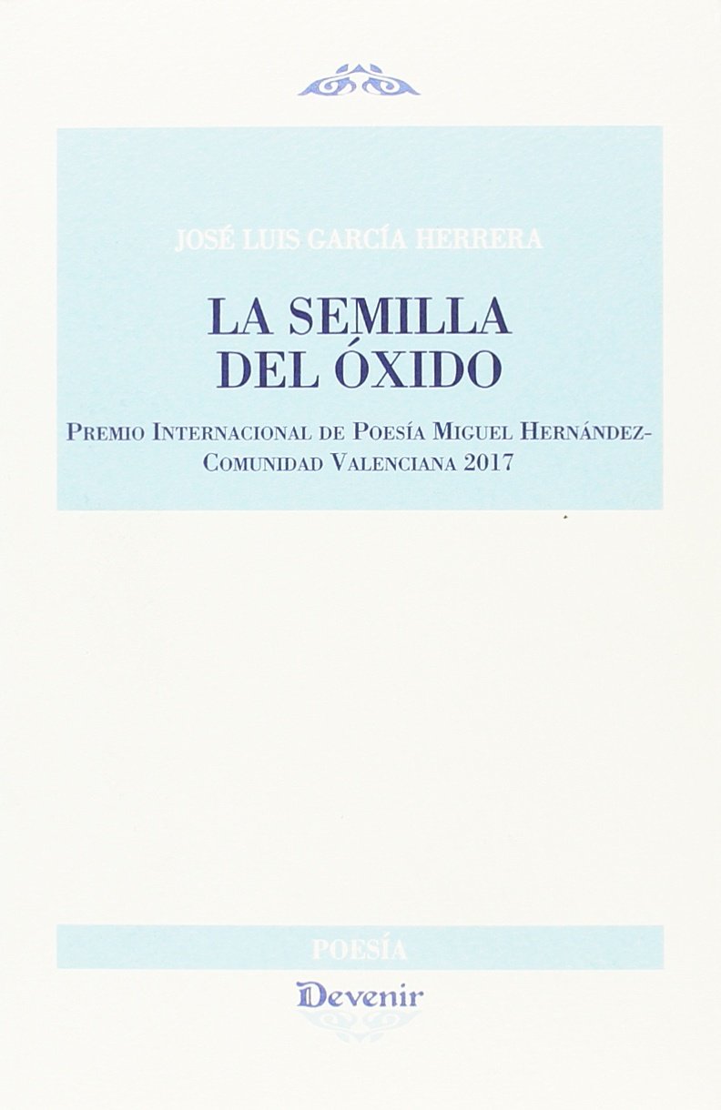 La semilla del óxido Non-fiction