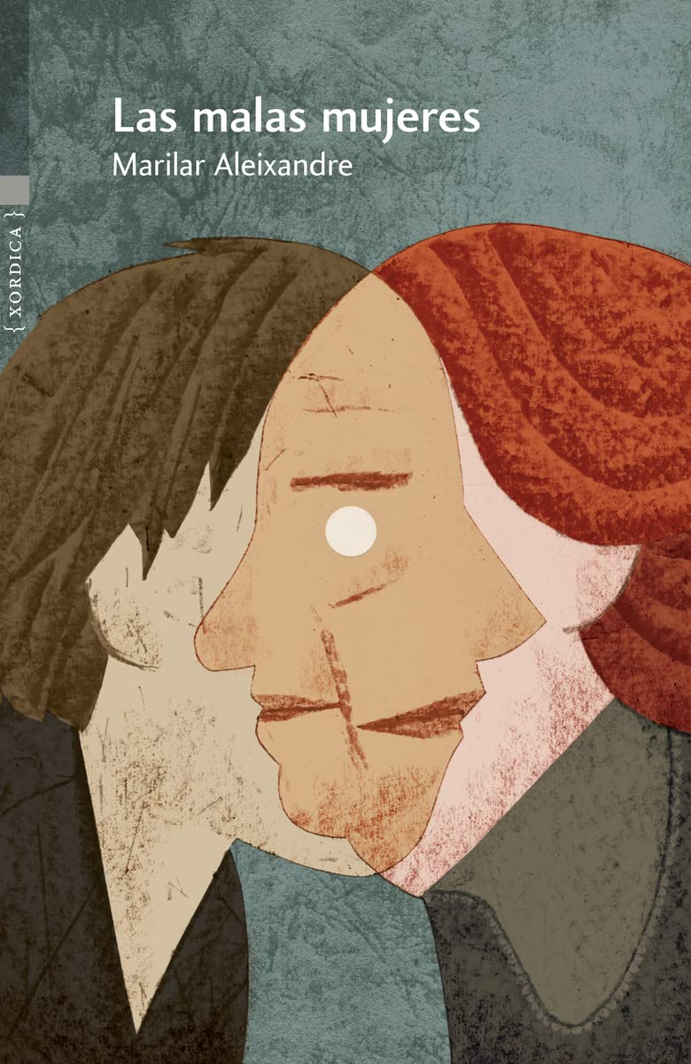 Las malas mujeres (Carrachinas, Band 107) Contemporary literature