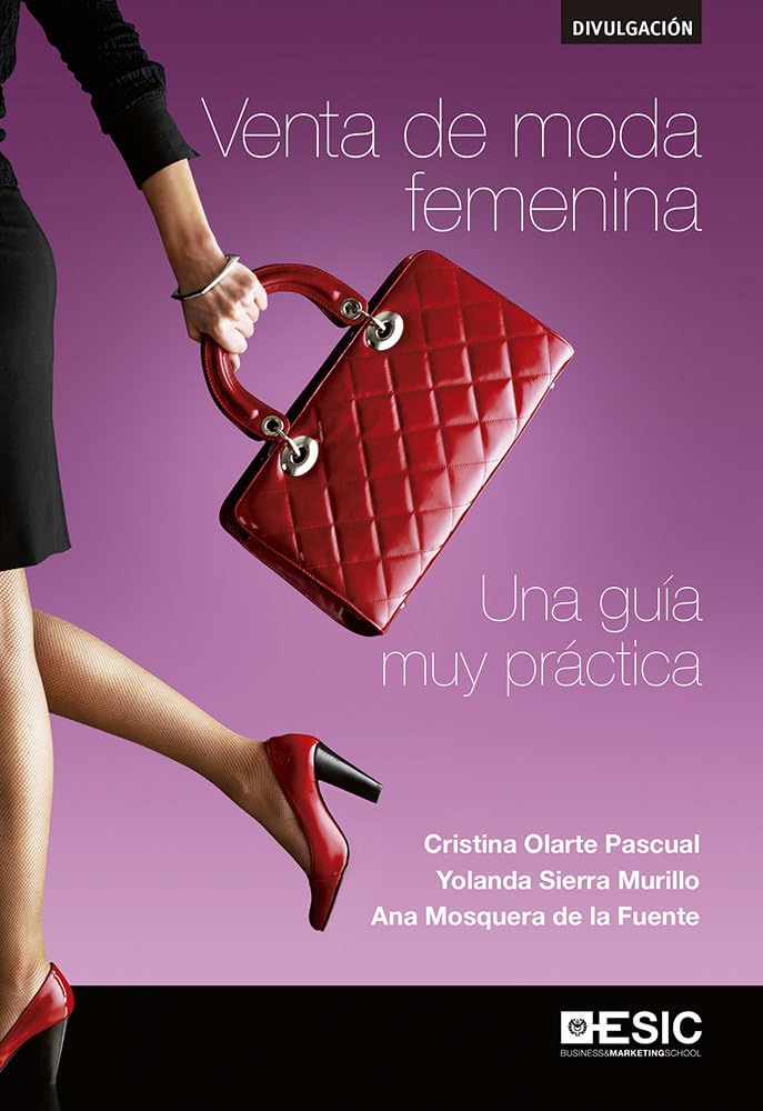 Venta de moda femenina : una guía muy práctica Business, Finance & Career