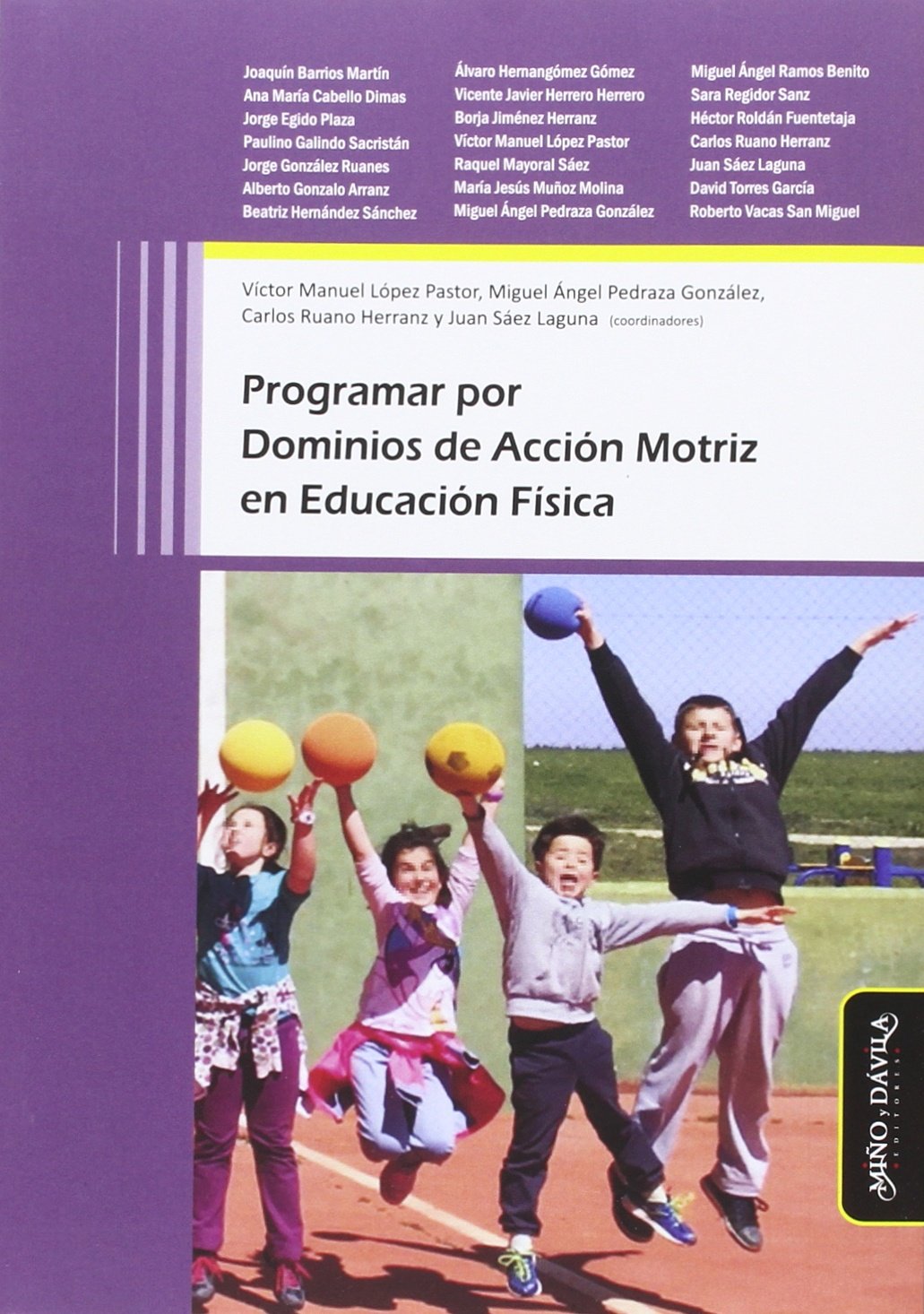 Barrios Martín, J: Programar por dominios de acción motriz e book