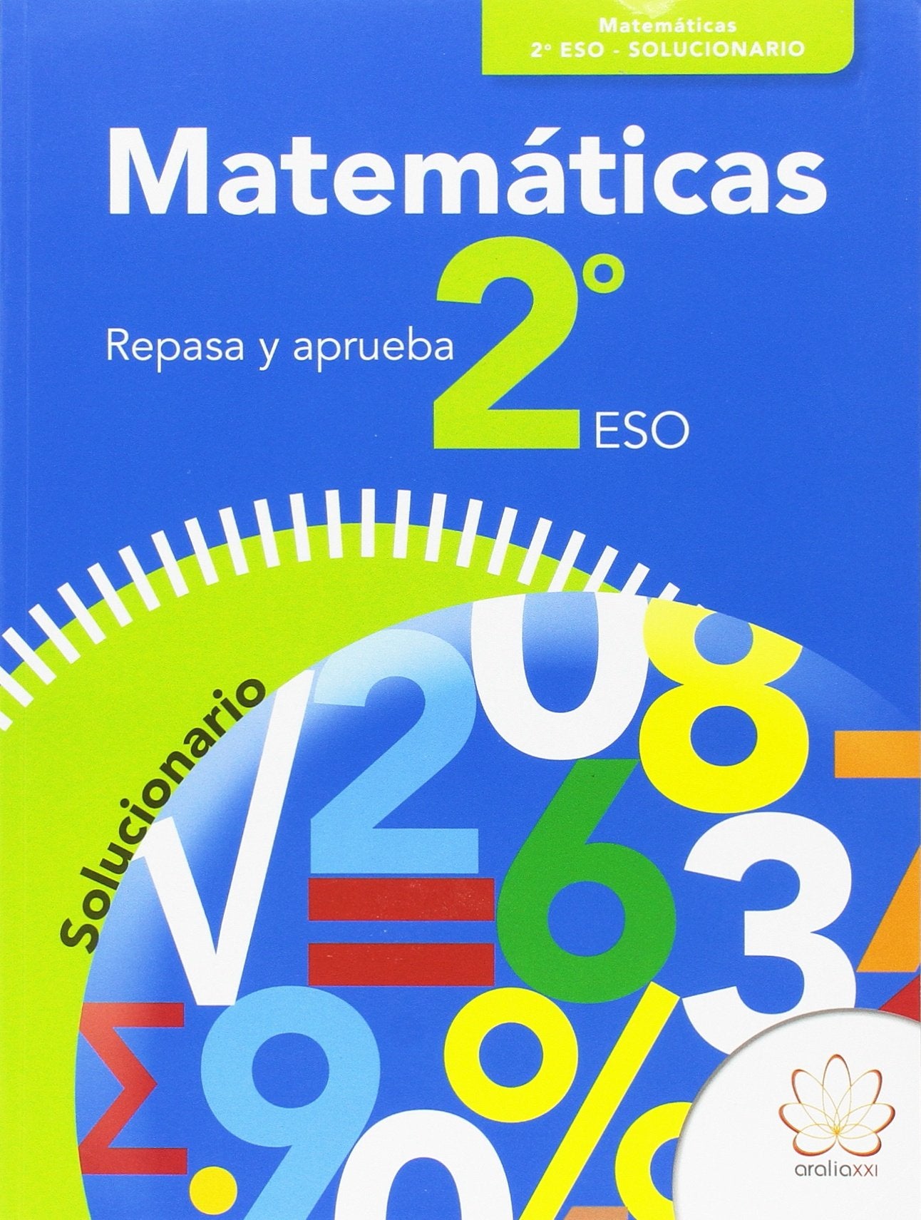REPASA Y APRUEBA. MATEMÁTICAS 2º ESO. SOLUCIONARIO Books