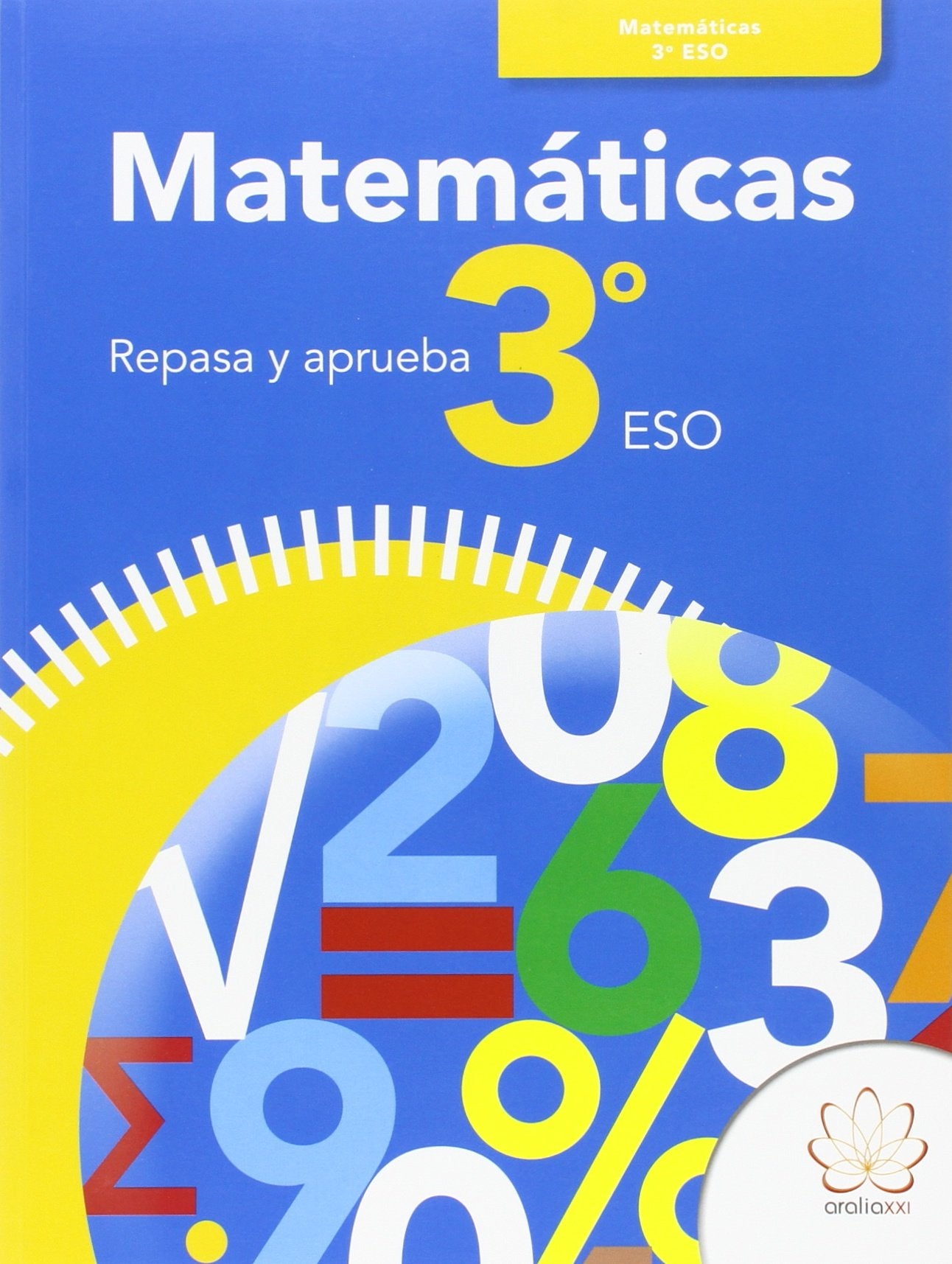 REPASA Y APRUEBA. MATEMÁTICAS 3º ESO Books