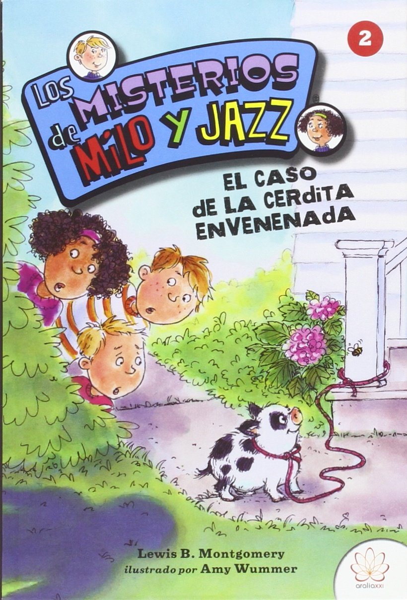 Los misterios de Milo y Jazz 2. El caso de la cerdita envenenada Social Sciences