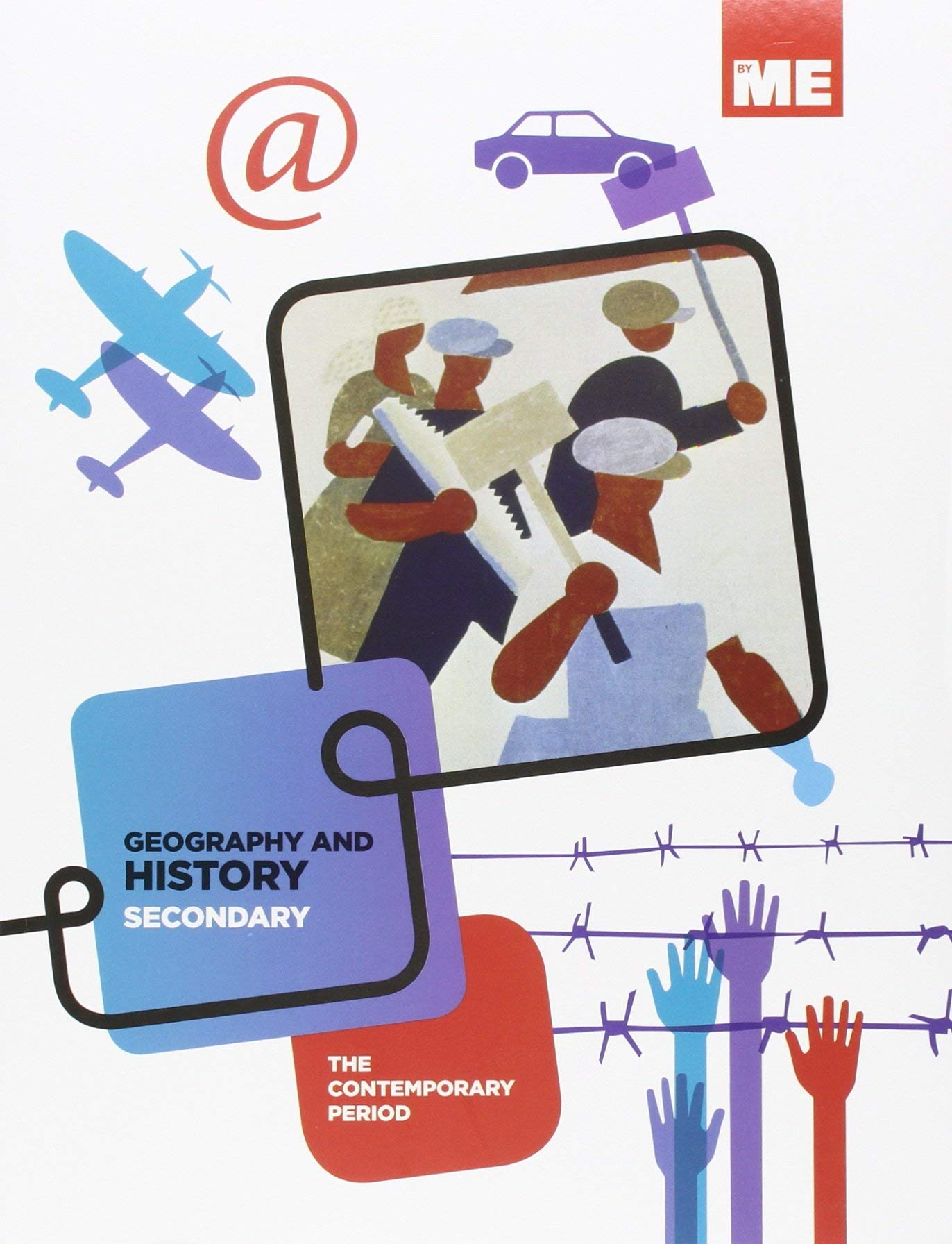 Geography and History Secondary The contemporany period book