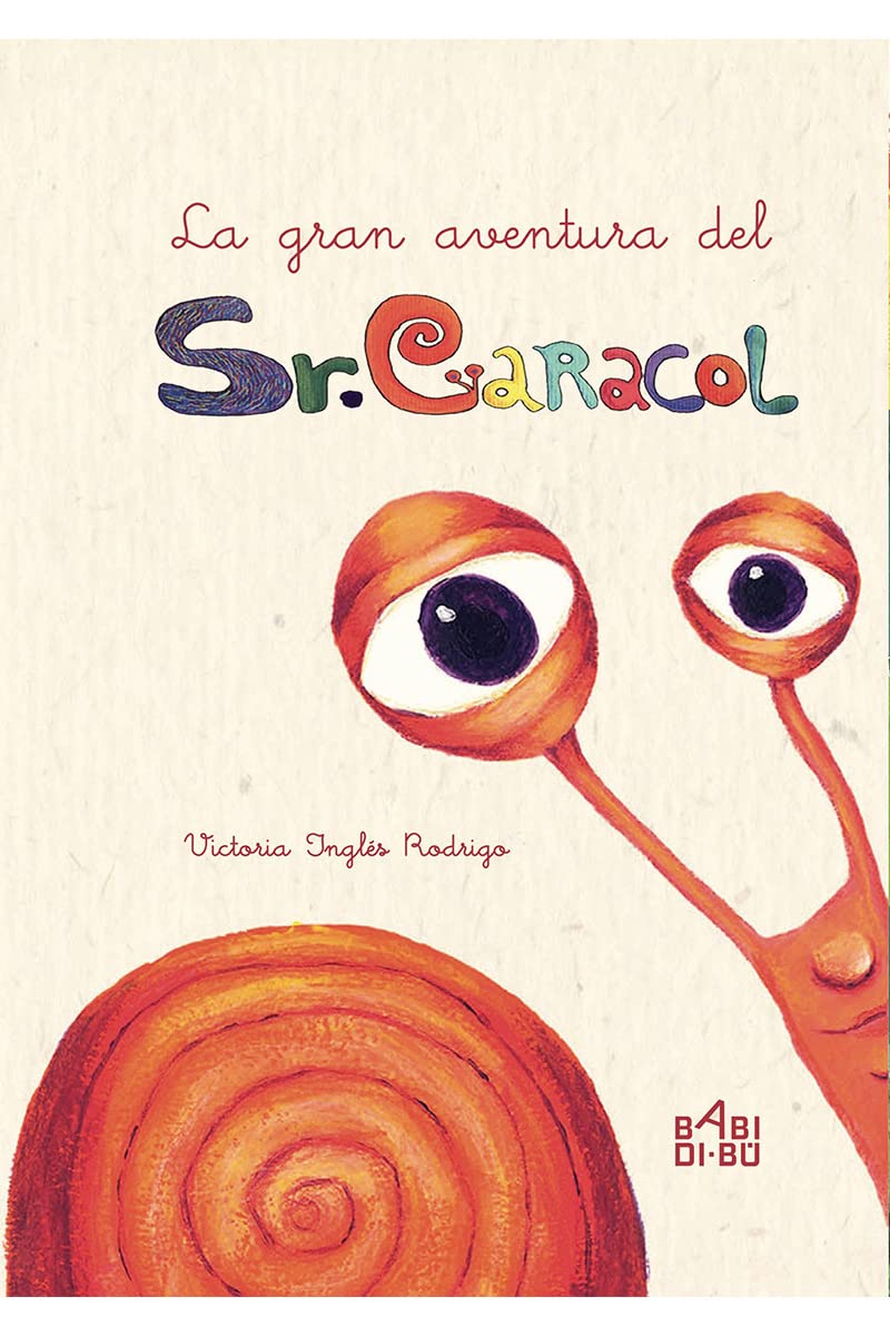 La gran aventura del señor Caracol Social Sciences