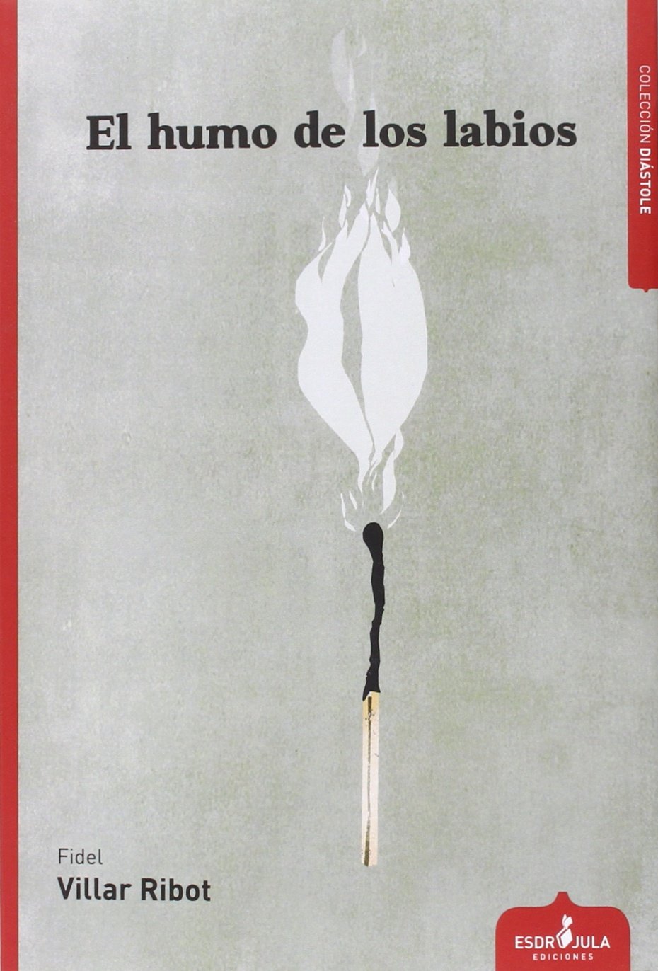 El humo de los labios book
