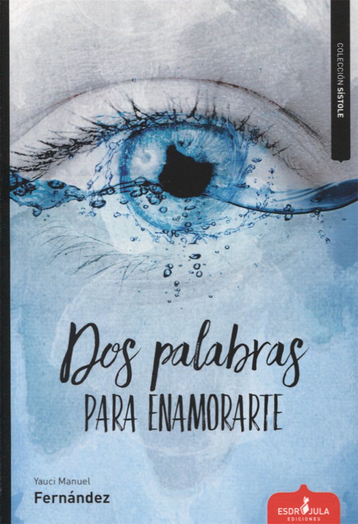 Dos palabras para enamorarte book