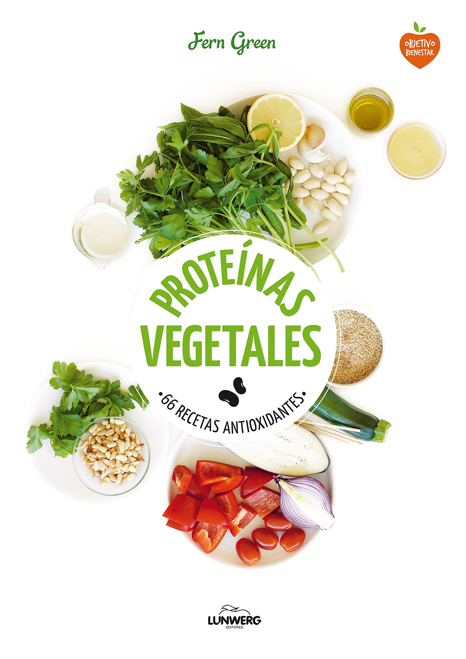 Proteínas vegetales : 66 recetas antioxidantes Leisure, Home & Garden