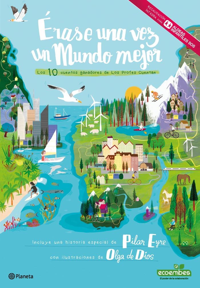 Érase una vez un mundo mejor book