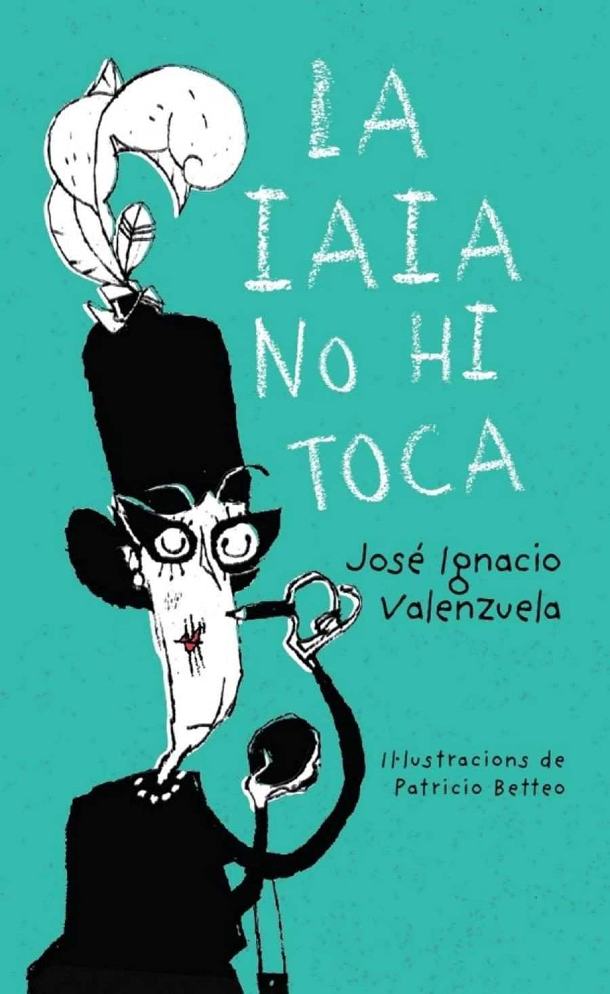 La iaia no hi toca book