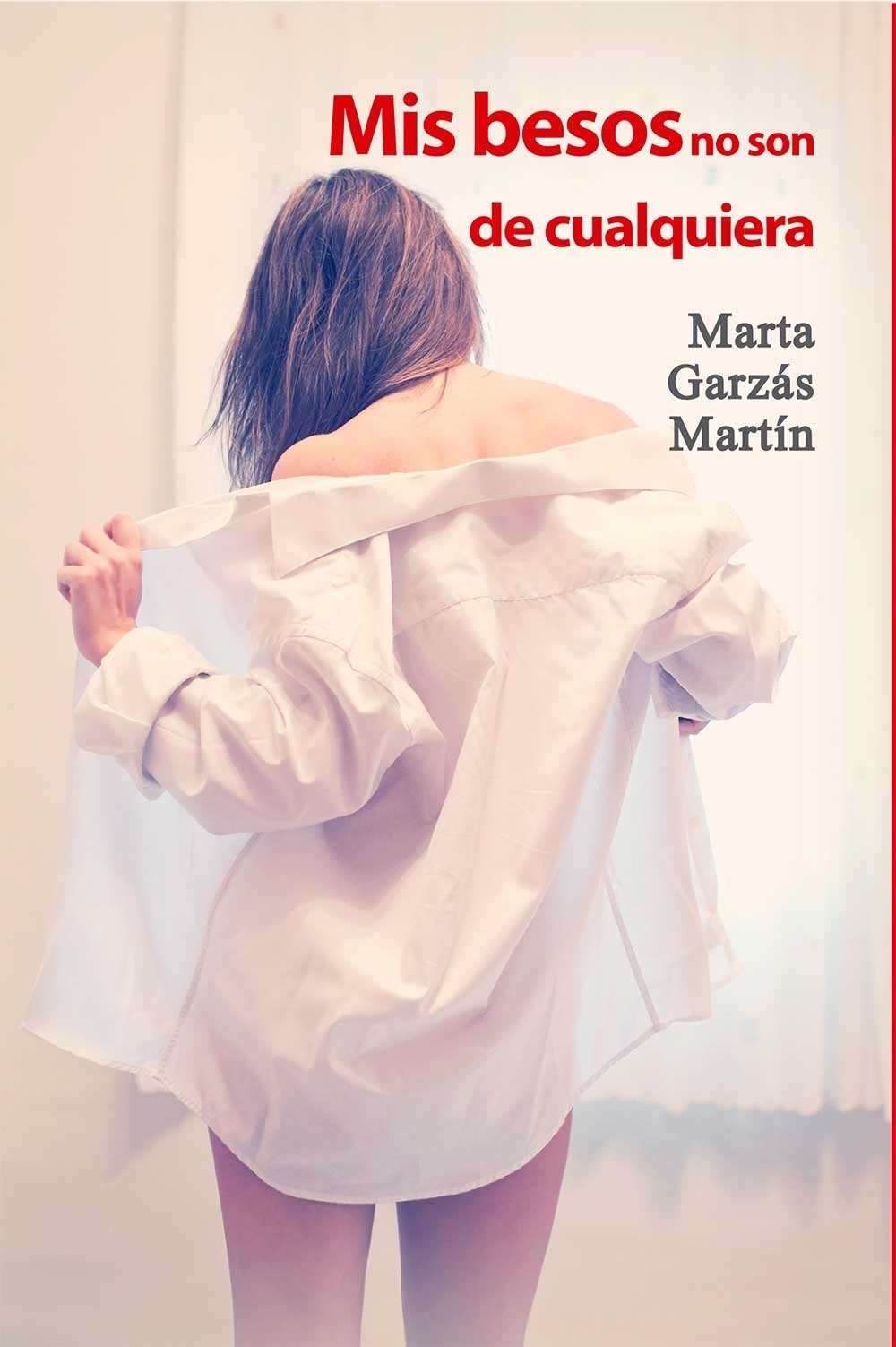 Mis besos no son de cualquiera Reading Aloud & Learning to Read