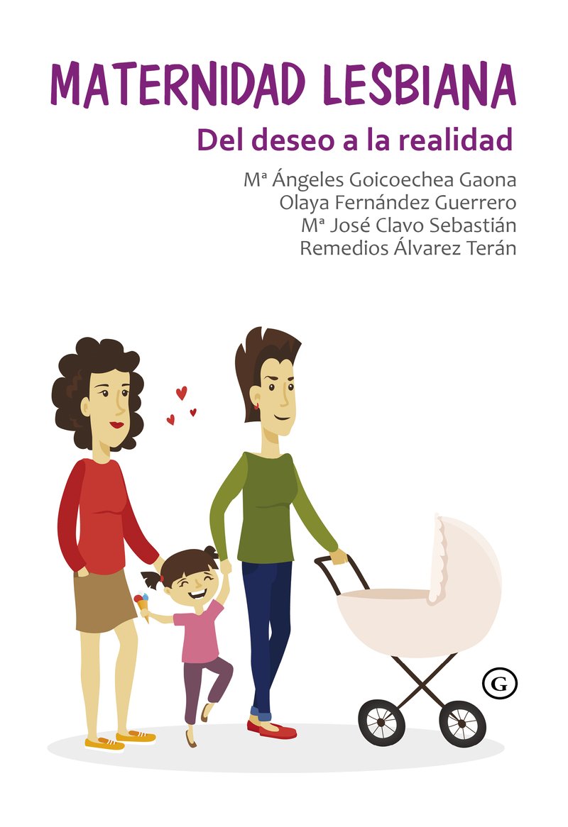 Maternidad lesbiana. Del deseo a la realidad book