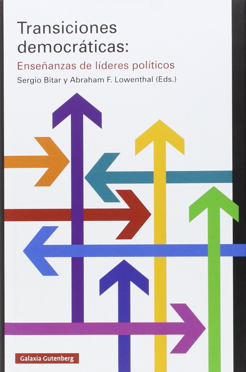 Transiciones democráticas : enseñanzas de líderes políticos Philosophy