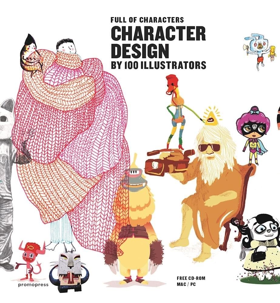 Character Design by 100 Illustrators - Full of Characters book