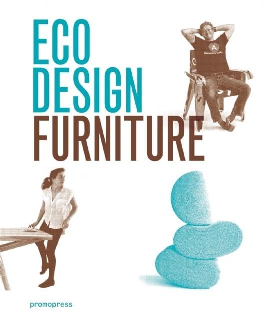 Eco Design: Furniture Architecture