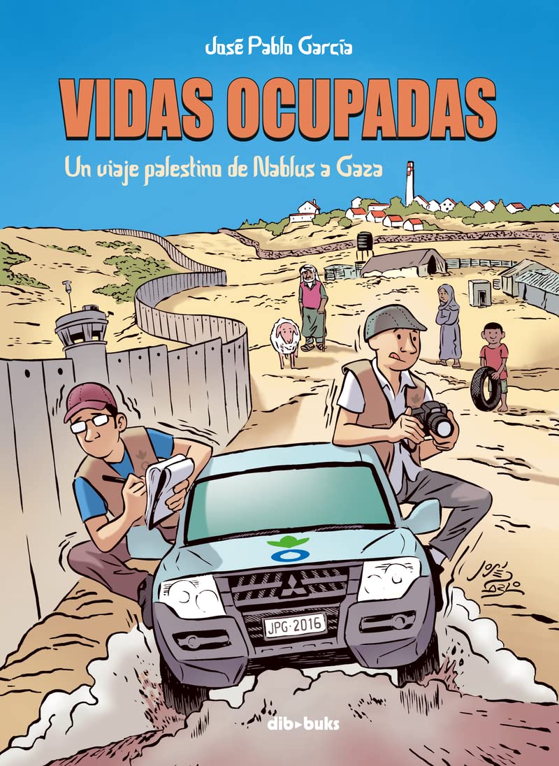 Vidas ocupadas, Un viaje palestino de Nablus a Gaza Manga