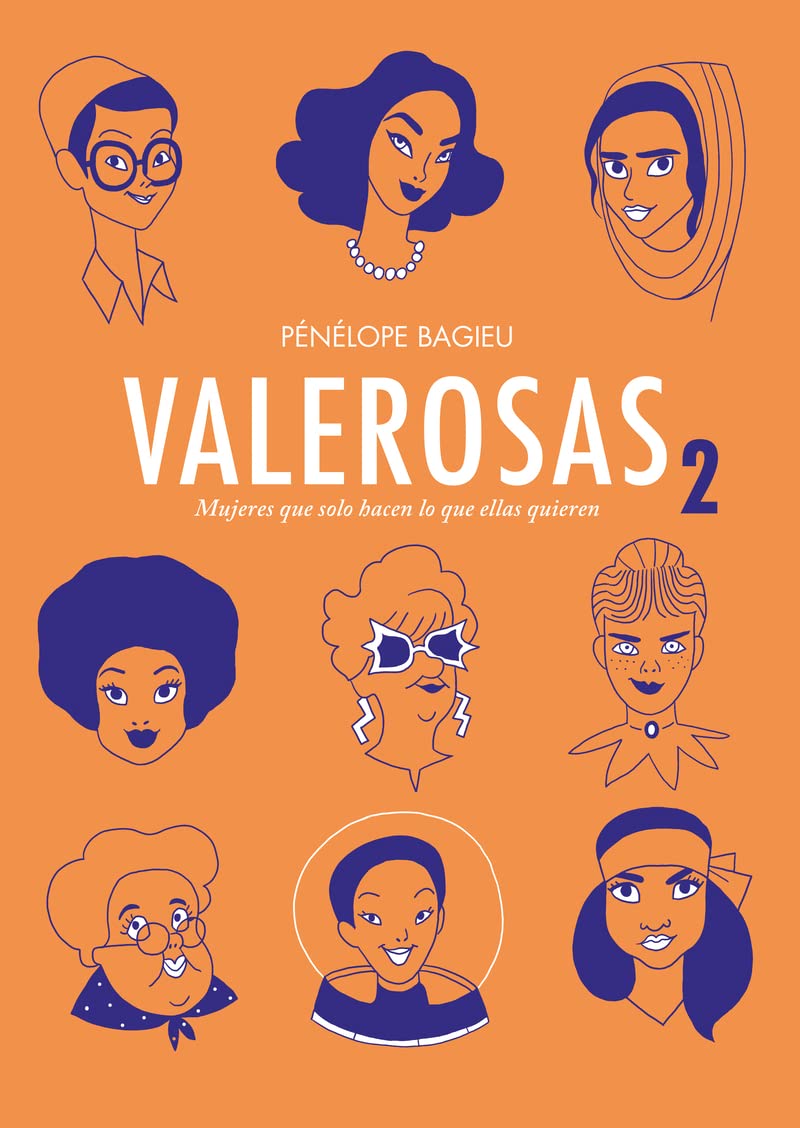 Valerosas 2: Mujeres que solo hacen lo que ellas quieren Comics & Mangas