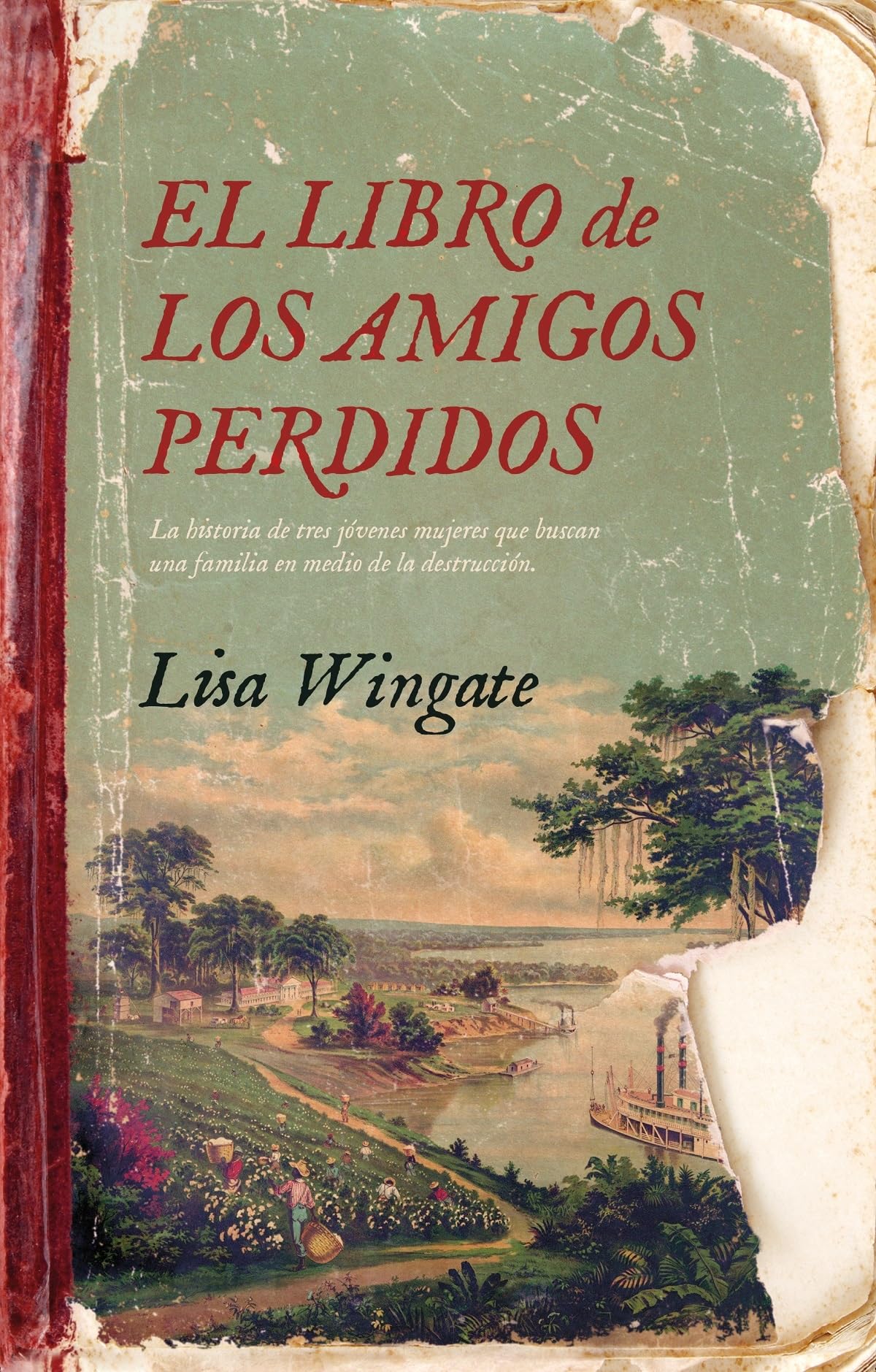 El libro de los amigos perdidos / The Book of Lost Friends book