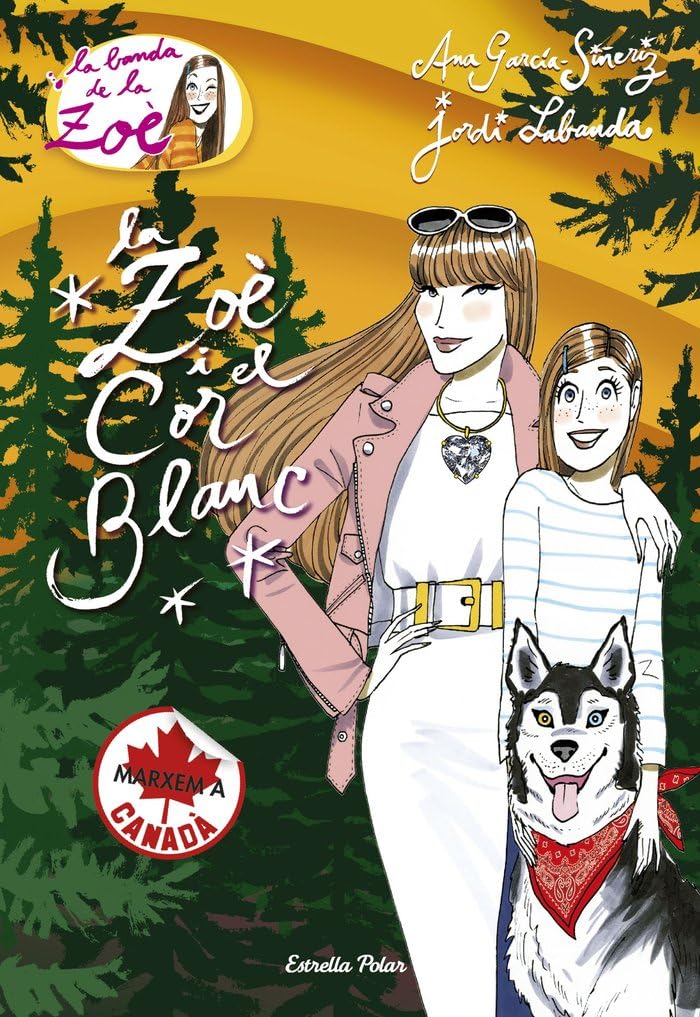 La Zoè i el cor blanc (LA BANDA DE LA ZOÈ. TAPA DURA, Band 12) Social Sciences