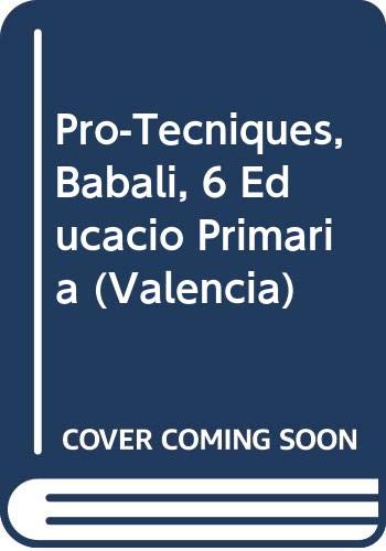 Pro-Tecniques, Babali, 6 Educació Primària (Valencia) Books