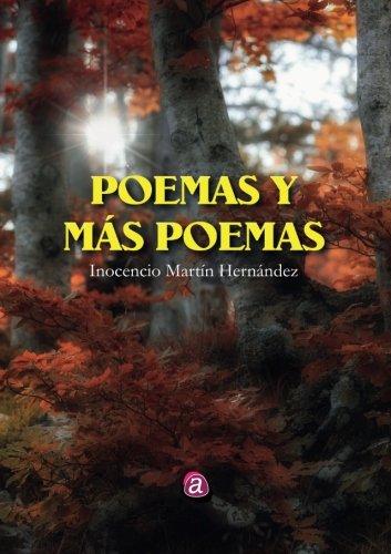 Poemas y más poemas Poetry