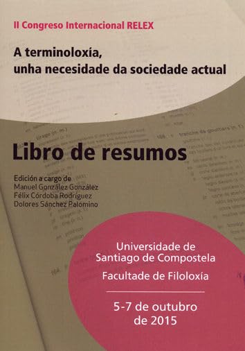 A terminoloxía, unha necesidade da sociedade actual: Libro de resumos Books