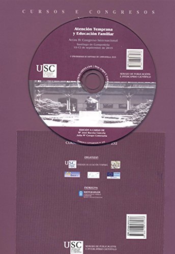 Atención temprana y educación familiar: Actas IV Congreso Internacional (Cursos e congresos, Band 232) Books