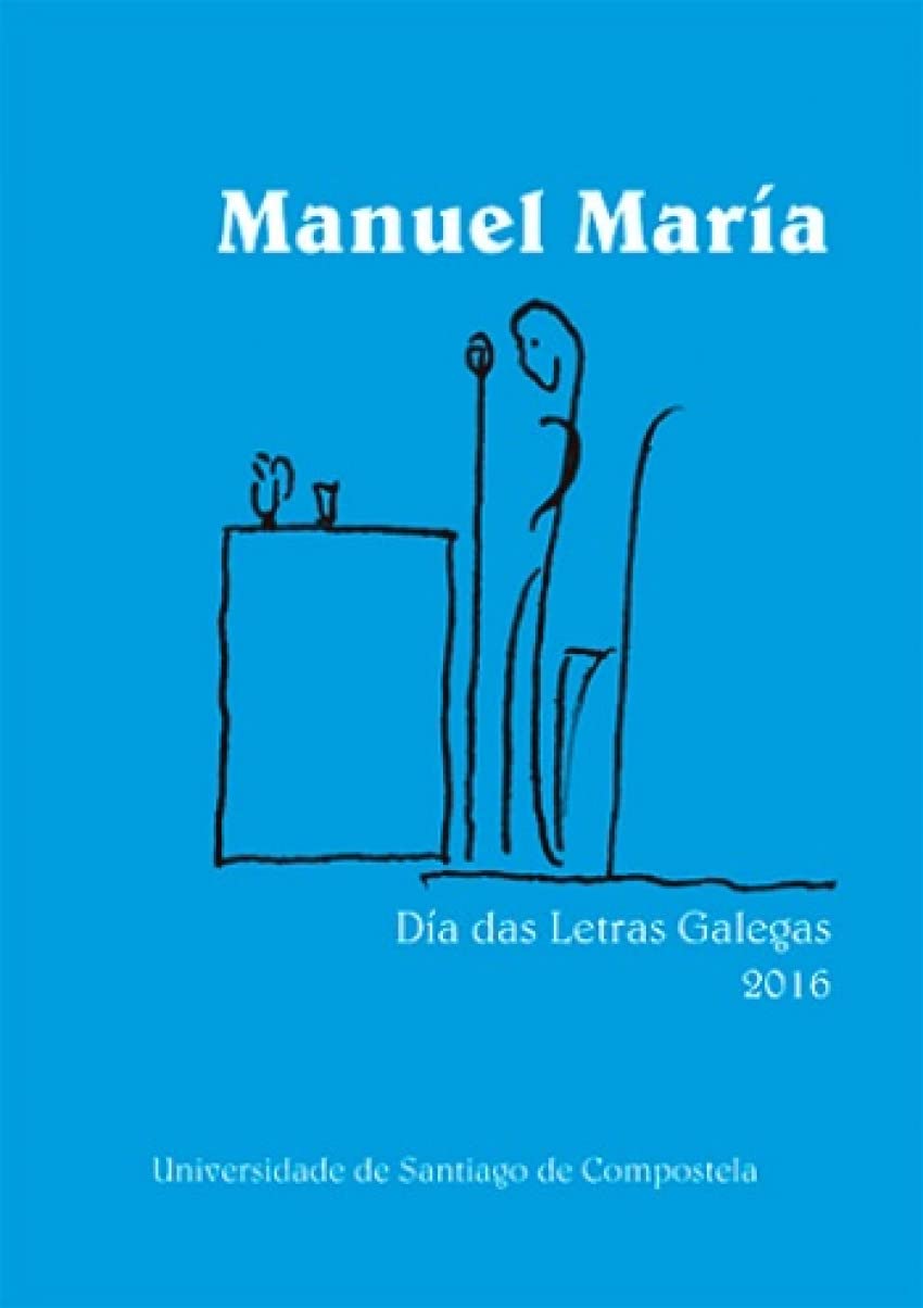Manuel María : Día das Letras Galegas 2016 Manga