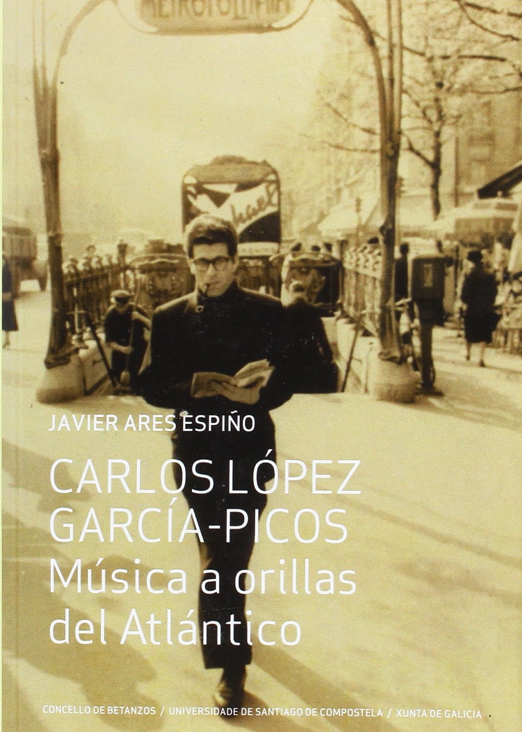 Carlos López García-Picos: Música a orillas del Atlántico Books
