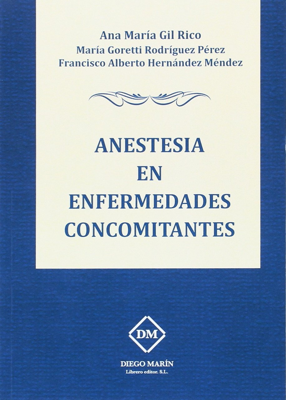 ANESTESIA EN ENFERMEDADES CONCOMITANTES Books